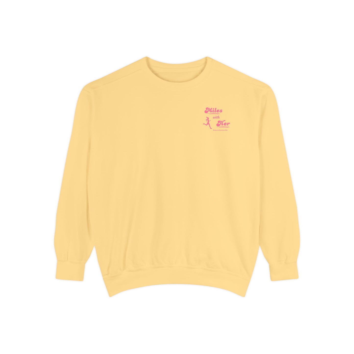 Miles with Her Go The Distance Crewneck