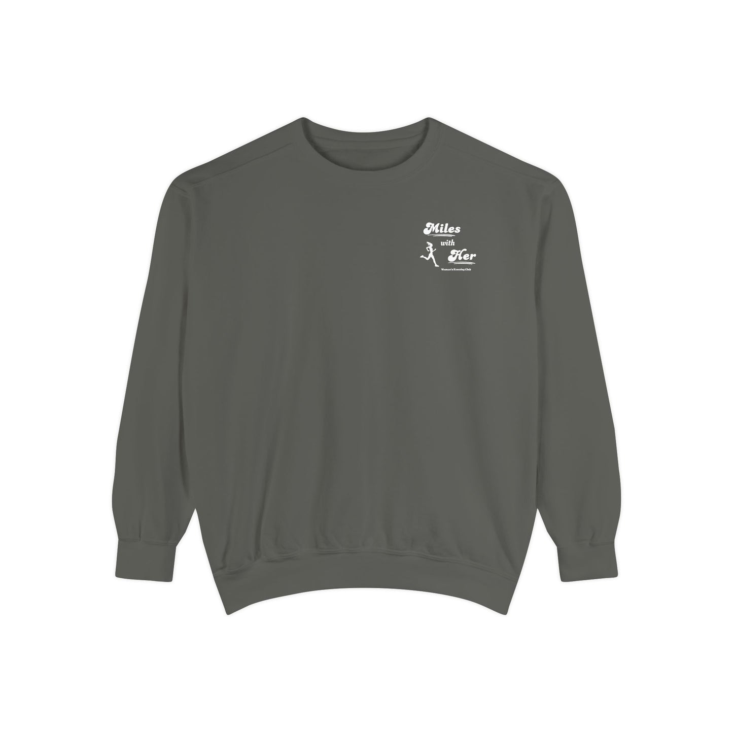 Miles with Her Go The Distance Crewneck